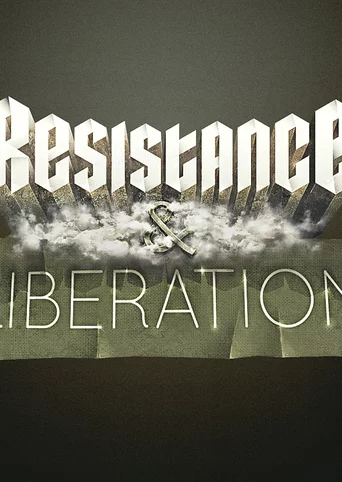 Resistance and Liberation