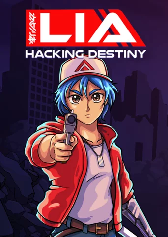 Lia: Hacking Destiny