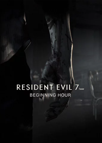 Resident Evil 7 Teaser: Beginning Hour