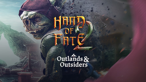 hand of fate 2 outlands and outsiders
