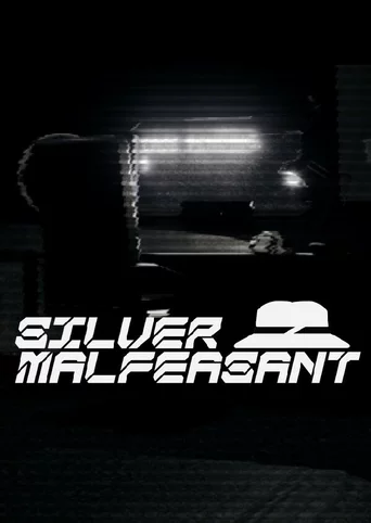 Silver Malfeasant
