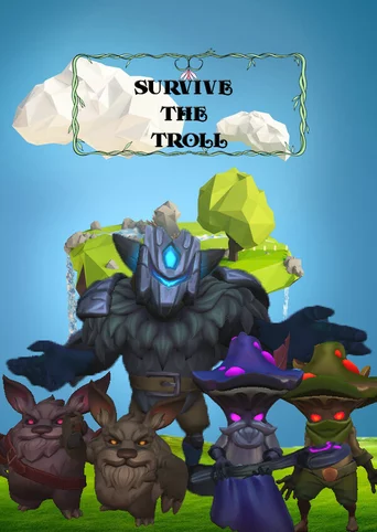 Survive the Troll