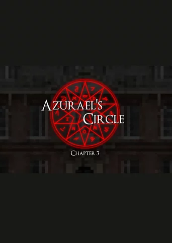 Azurael's Circle: Chapter 3