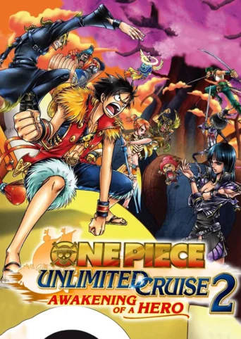 One Piece: Unlimited Cruise 2 - Awakening of a Hero