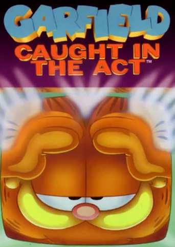 Garfield: Caught in the Act