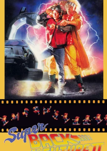 Super Back to the Future Part II