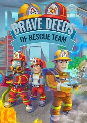 Brave Deeds of Rescue Team